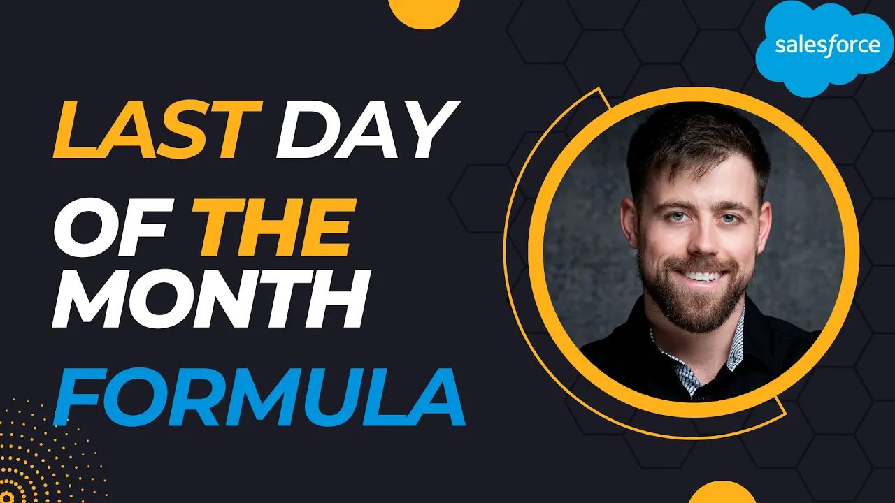 Salesforce Last Day of Month Formula