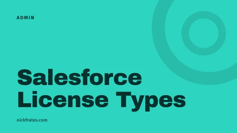 Salesforce License Types: User, Platform and Community Explained