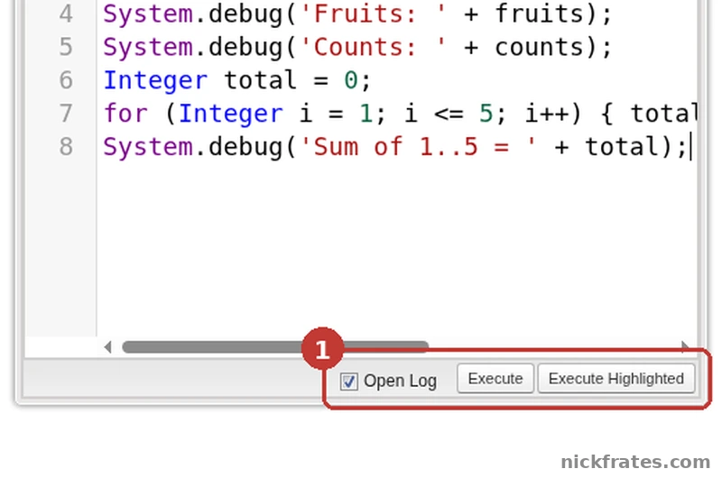 Developer Console Enter Apex Code window with the last lines of a small Apex snippet, and the Open Log box and Execute button highlighted
