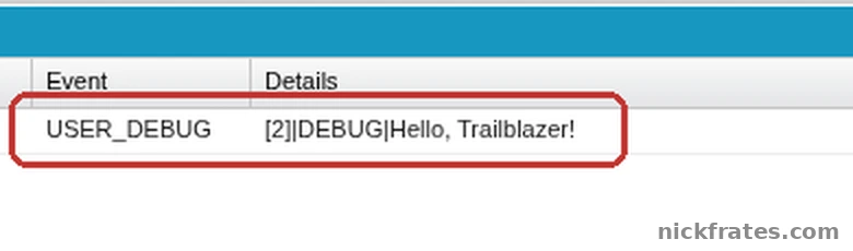 Developer Console execution log with one USER_DEBUG line reading Hello, Trailblazer!