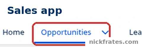 Sales app in Lightning Experience: the navigation bar with the Opportunities tab highlighted next to Home and Leads. App path: App Launcher > Sales.