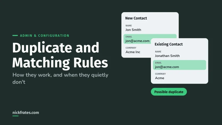 Salesforce Duplicate and Matching Rules: How They Work and When They Don’t