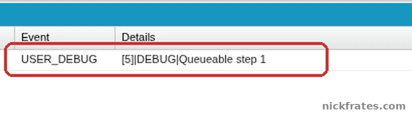 Developer Console execution log for a queueable job with one USER_DEBUG line reading Queueable step 1